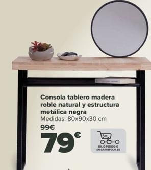 Oferta de Consola tablero madera roble natural y estructura metalica negra por 79€ en Carrefour