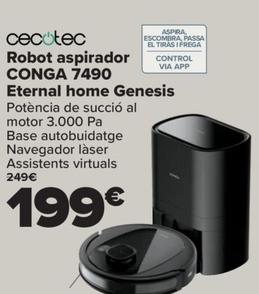 Oferta de Robot aspirador CONGA 7490 eternal home genenis por 199€ en Carrefour