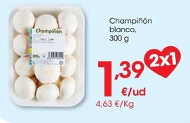 Oferta de Champinon blanco por 1,39€ en Eroski