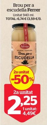 Oferta de Brou per a escudella por 4,49€ en La Sirena