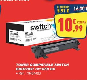 Oferta de Toner compatible switch brother TN1050 BK por 10,99€ en Bureau Vallée