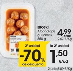 Oferta de Albondigas guisadas por 4,99€ en Eroski