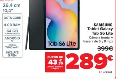 Oferta de Tablet galaxy tab S6 lite por 289€ en Carrefour