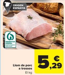 Oferta de Llom de porc a trossos por 5,29€ en Carrefour