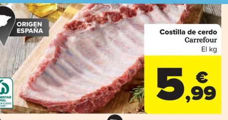 Oferta de Costilla de cerdo por 5,99€ en Carrefour