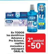Oferta de Los dentifricios Advance y Pro Science, cepillos manueles y enjuagues en Carrefour