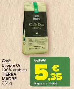 Oferta de Tierra Madre - Cafe Etiopia Or 100% arabica por 5,35€ en Carrefour