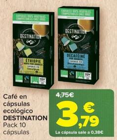 Oferta de Destination - cafe en capsulas ecologico por 3,79€ en Carrefour