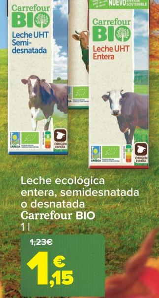 Oferta de Leche ecologica entera, semidesnatada o desnatada por 1,15€ en Carrefour