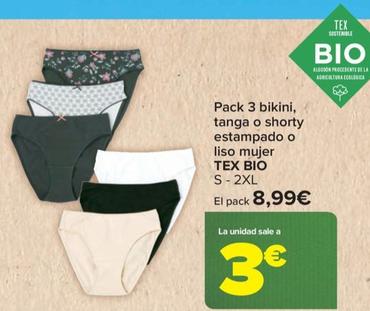 Oferta de Tex Bio - Pack 3 Bikini Tanga O Shorty Estampado O Liso Mujer por 8,99€ en Carrefour