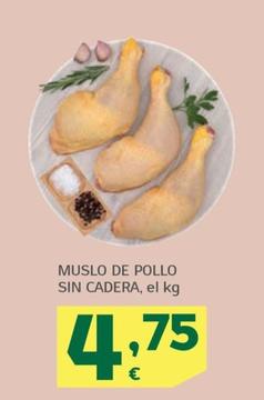 Oferta de Muslo de pollo sin cadera por 4,75€ en HiperDino