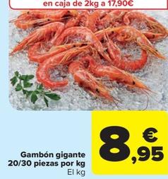 Oferta de Gambon gigante por 8,95€ en Carrefour Market