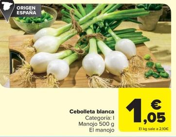 Oferta de Cebolleta blanca por 1,05€ en Carrefour Market