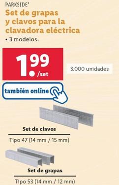 Oferta de Set de grapas y clavos para la clavadora electrica por 1,99€ en Lidl