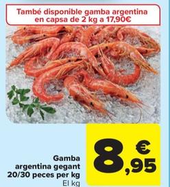 Oferta de Gamba argentina gegant por 8,95€ en Carrefour Market
