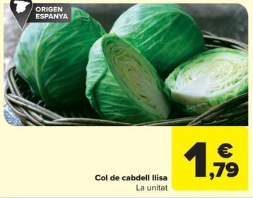 Oferta de Col de cabdell llisa por 1,79€ en Carrefour Market