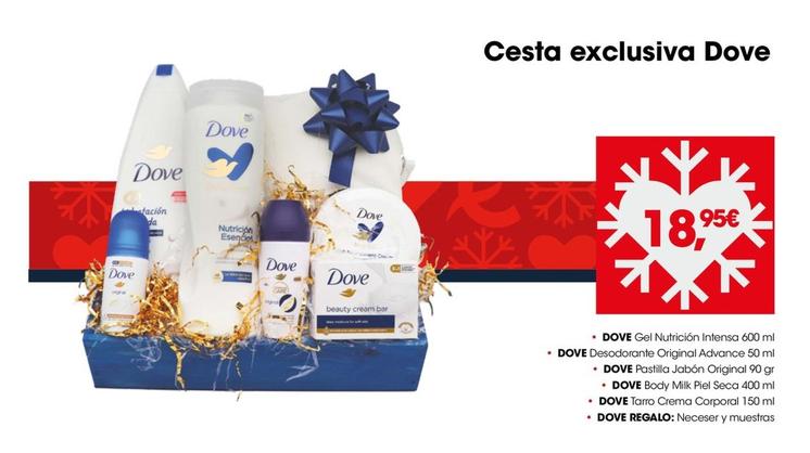 Oferta de Cesta Exclusiva Dove por 18,95€ en Eroski