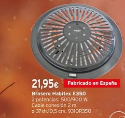 Oferta de Brasero E350 por 21,95€ en Cadena88