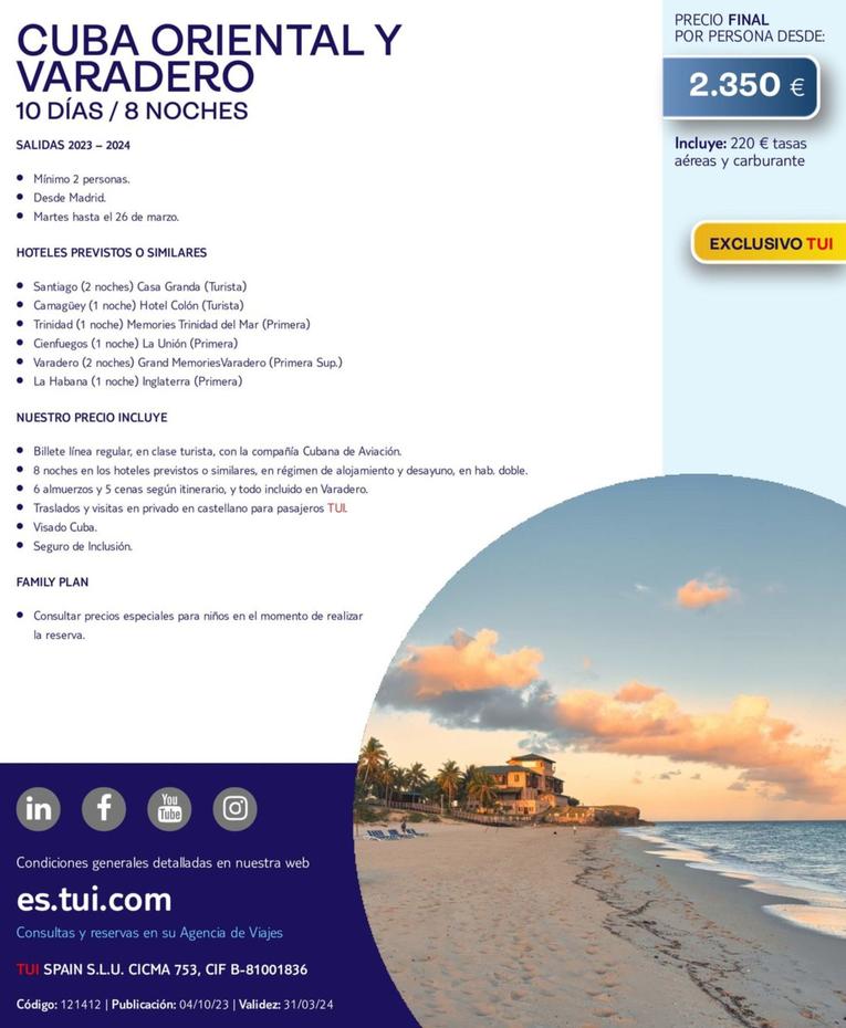 Oferta de Tui - Cuba Oriental Y Varadero por 2350€ en Tui Travel PLC