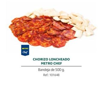 Oferta de Metro Chef - Chorizo Loncheado en Makro