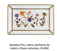 Oferta de Bandeja Flor, Vidrio, Perfilería De Metal Y Flores Naturales por 34,95€ en El Corte Inglés