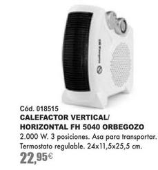 Oferta de Calefactor Vertical/ Horizontal Fh 5040 Orbegozo por 22,95€ en YMÁS