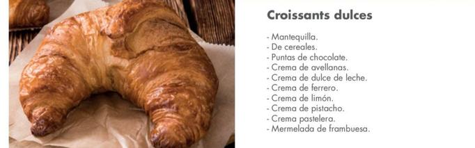 Oferta de Croissants Dulces en Santa Gloria