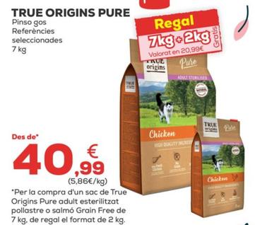 Oferta de True Origins Pure -Pinso Gos Referencies Seleccionades por 40,99€ en Kiwoko