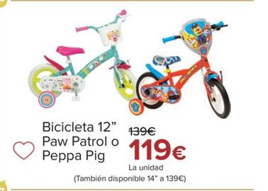 Oferta de Bicicleta 12 Paw Petrol O Peppa Pig por 119€ en Carrefour