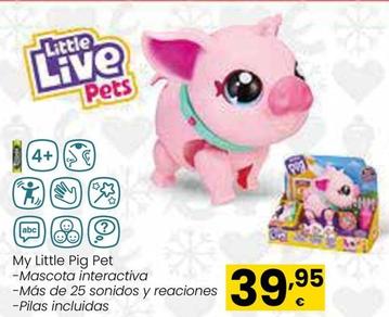 Oferta de My Little Pig Pet por 39,95€ en Eroski