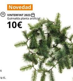 Oferta de Vinterfint 2023 Guirnalda Planta Artificial por 10€ en IKEA