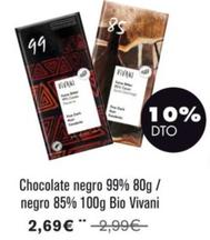 Oferta de Vivani - Chocolate Negro 99% 80g / Negro 85% Bio por 2,69€ en NaturaSí