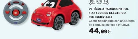 Oferta de Vehiculo Radiocontrol Fiat 500 Red Electrico por 44,99€ en Hipercor