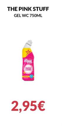 Oferta de The Pink Stuff Gel Wc por 2,95€ en PrimaPrix