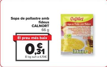 Oferta de Calnort - Sopa de pollastre amb fideus por 0,31€ en Carrefour Market