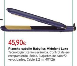 Oferta de Plancha Cabello Midnight Luxe por 45,9€ en Cadena88