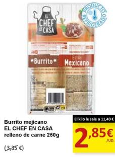 Oferta de El Chef En Casa - Burrito Mejicano Relleno De Carne por 2,85€ en SPAR