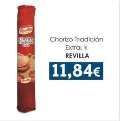 Oferta de Chorizo Tradicion Extra por 11,84€ en Spar Tenerife