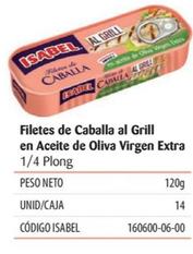 Oferta de Filetes De Caballa Al Grill En Aceite De Oliva Virgen Extra en Isabel