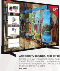 Oferta de Android Tv Fhd 43" Hy por 279€ en Coferdroza