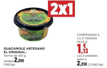 Oferta de Guacamole Artesano El Original por 1,13€ en Hipercor