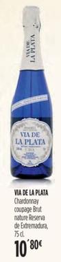 Oferta de Via De La Plata - Chardonnay Coupage Brut Nature Reserva De Extremadura por 10,8€ en Hipercor