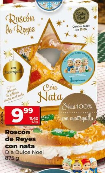 Oferta de Roscon De Reyes Con Nata por 9,99€ en Dia