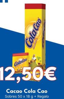 Oferta de Cacao por 12,5€ en Cash Unide