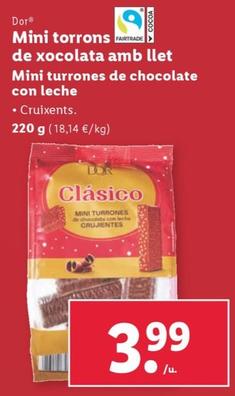 Oferta de Dor - Mini Turrones De Chocolate Con Leche por 3,99€ en Lidl