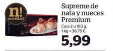 Oferta de Supreme De Nata Y Nueces Premium por 5,99€ en La Sirena