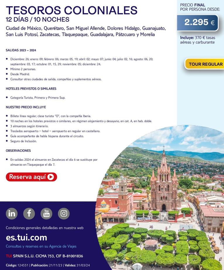 Oferta de Tesoros Coloniales por 2295€ en Tui Travel PLC