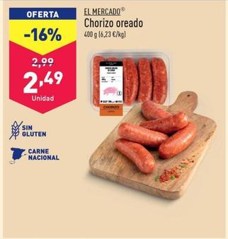 Oferta de El Mercado - Chorizo Oreado por 2,49€ en ALDI