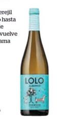 Oferta de Lolo - Vino Blanco en La Sirena
