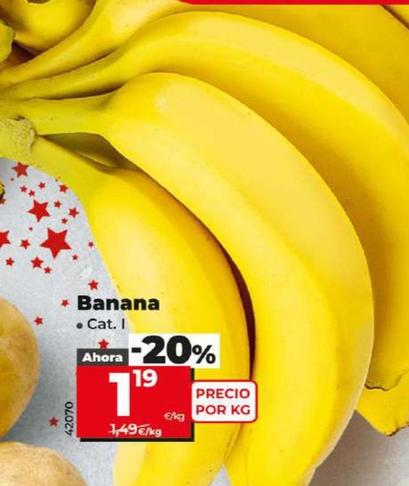 Oferta de Banana por 1,19€ en Dia
